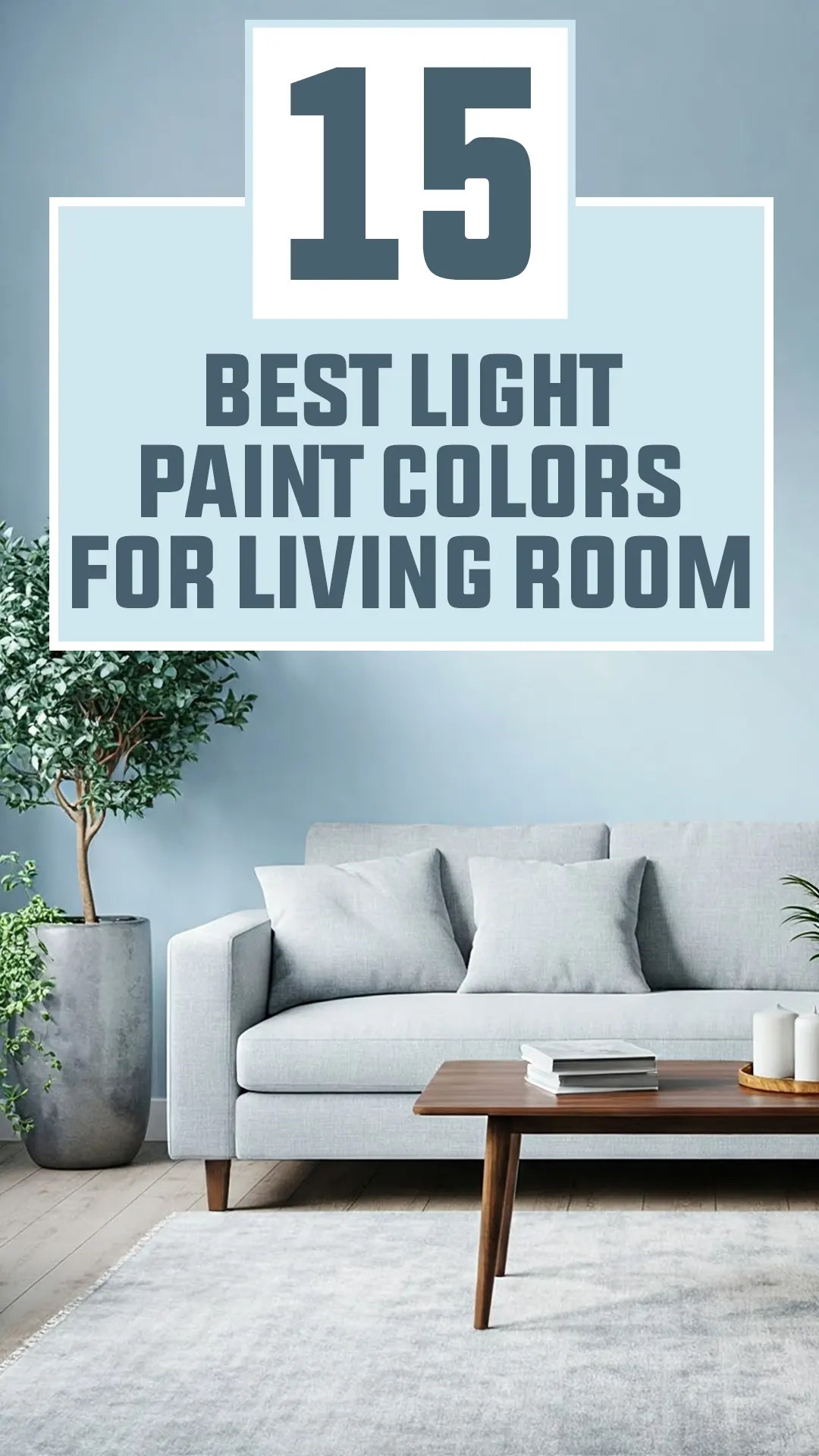 Best Light Paint Colors for Living Room