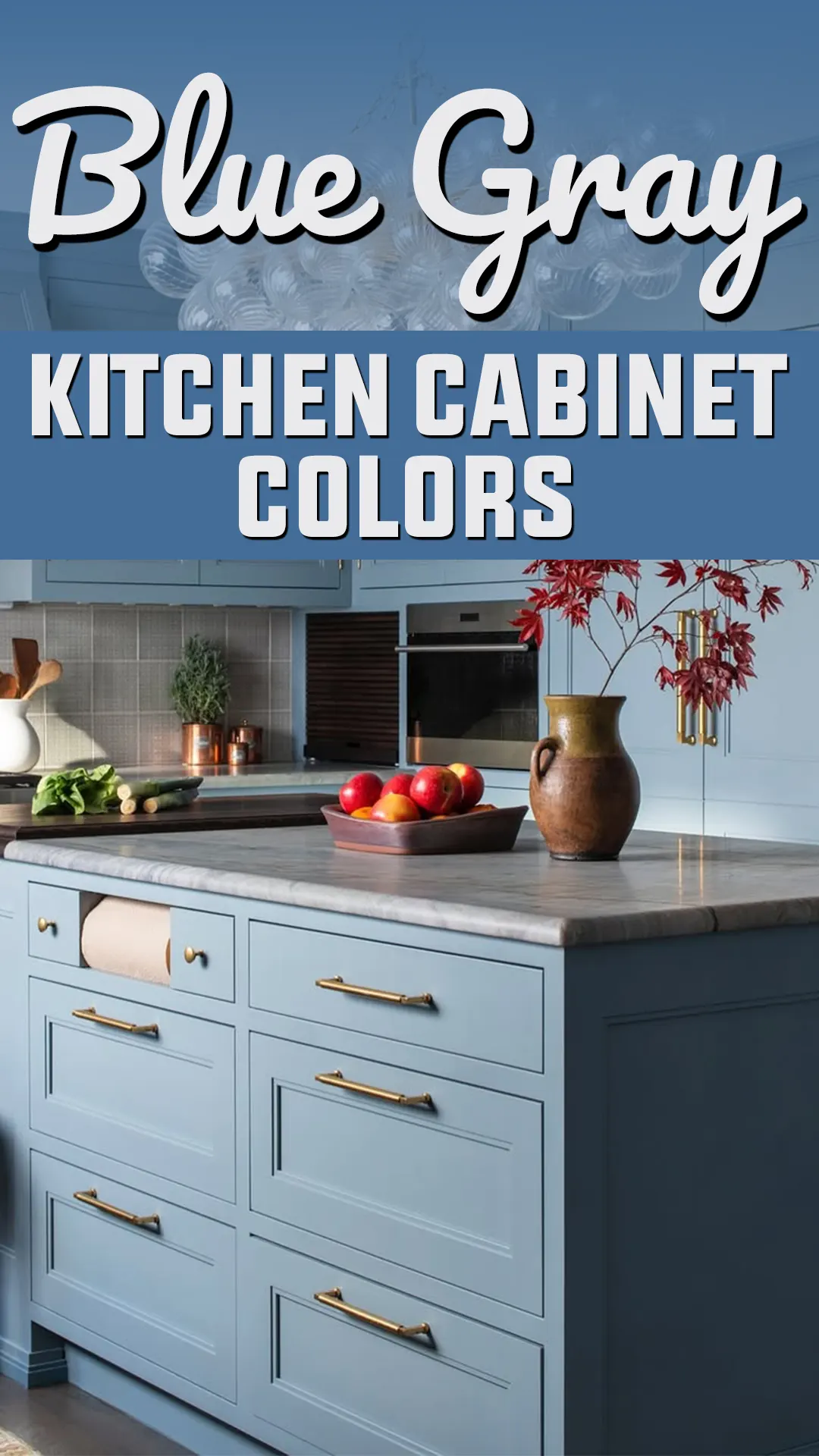 Blue Gray Kitchen Cabinet Colors