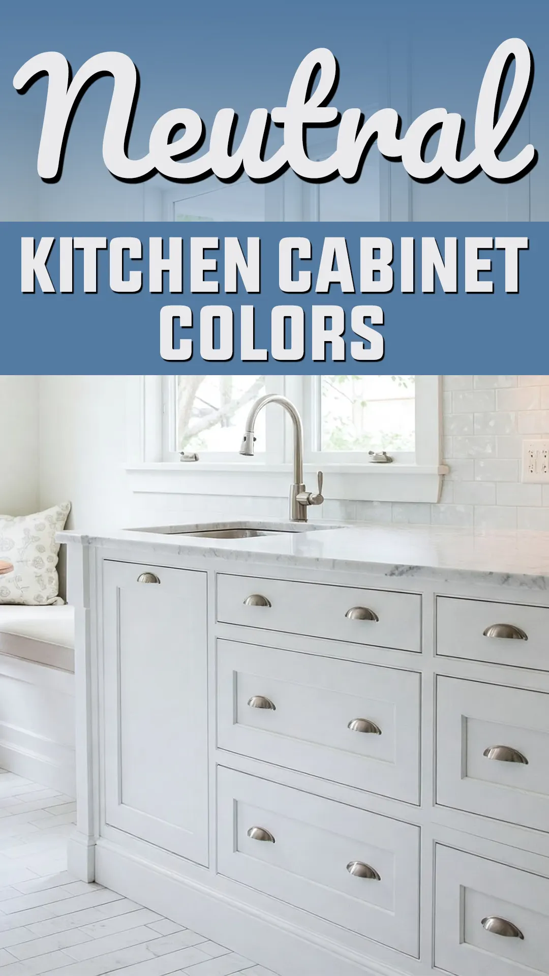 Neutral Kitchen Cabinet Colors