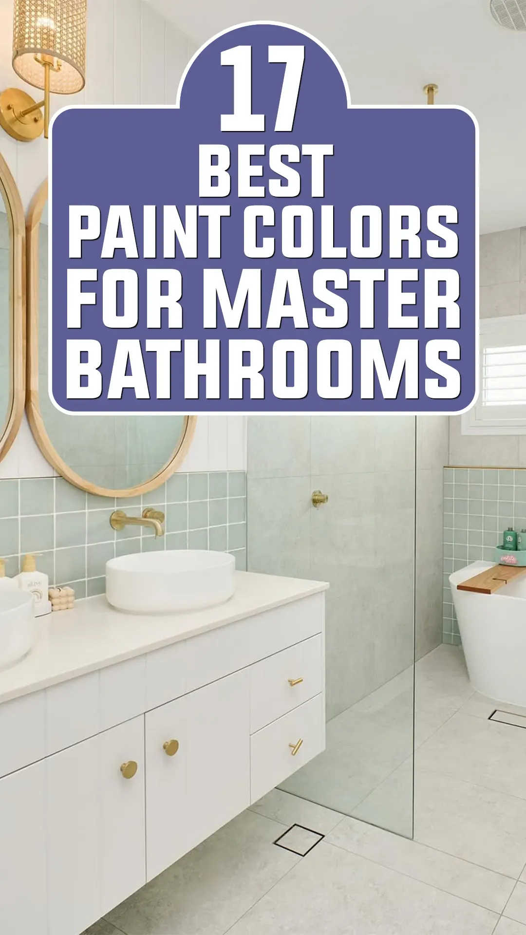 Best Paint Colors For Master Bathrooms