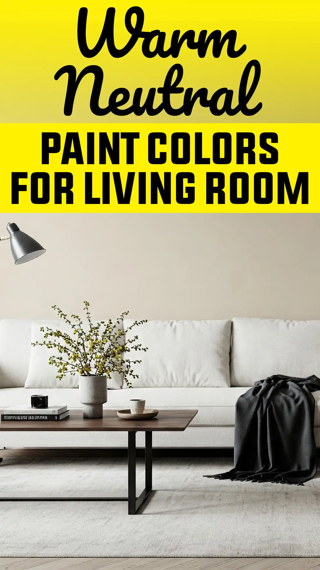 Warm Neutral Paint Colors for Living Room