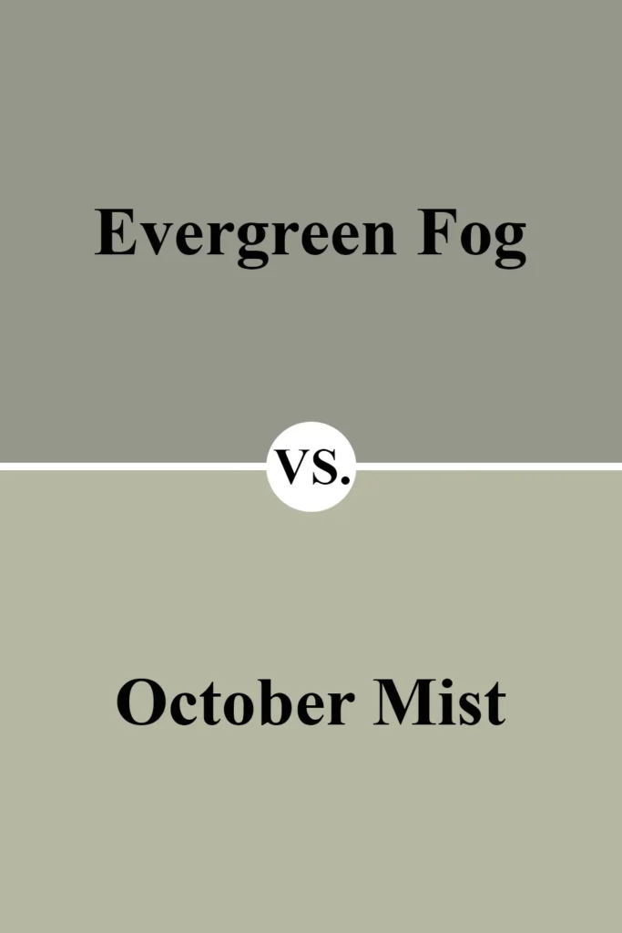 Sherwin-Williams Evergreen Fog vs Benjamin Moore October Mist