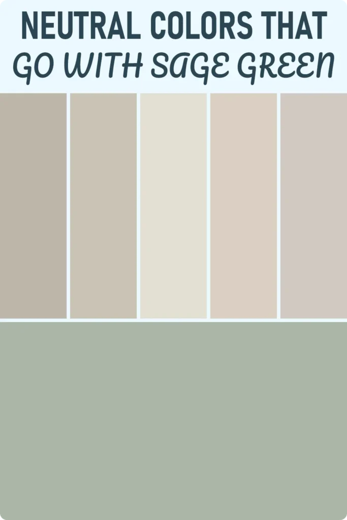 Neutral Colors That Go With Sage Green