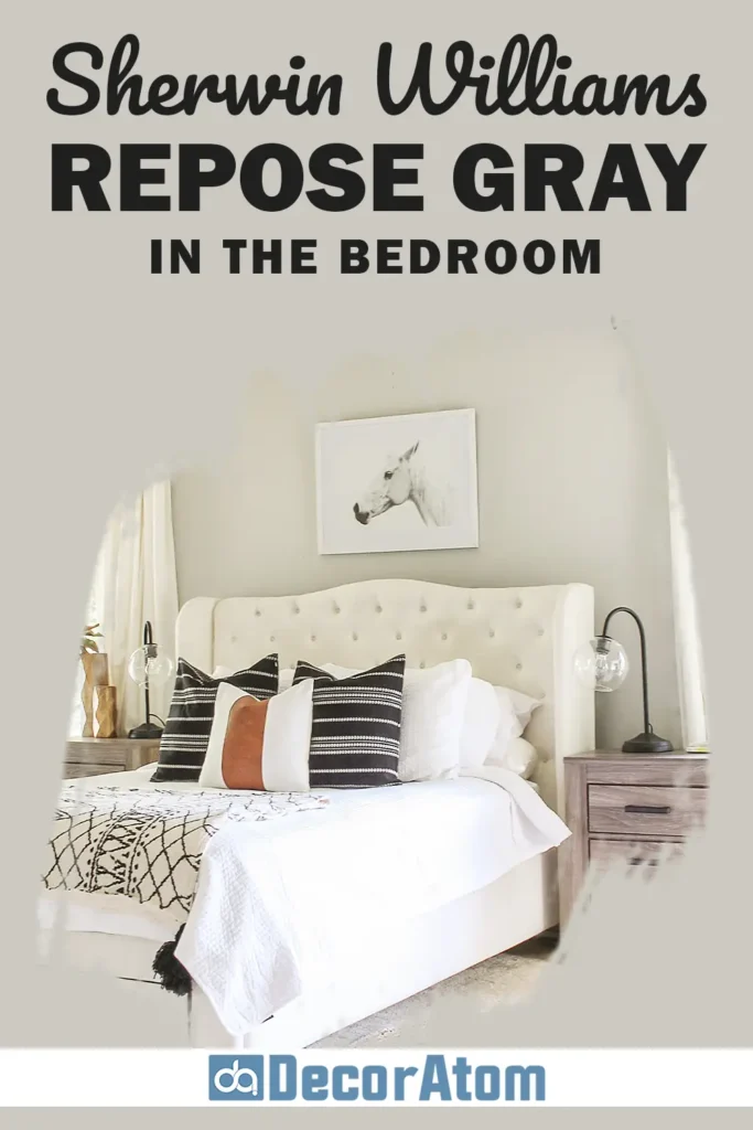 Sherwin-Williams Repose Gray in the Bedroom