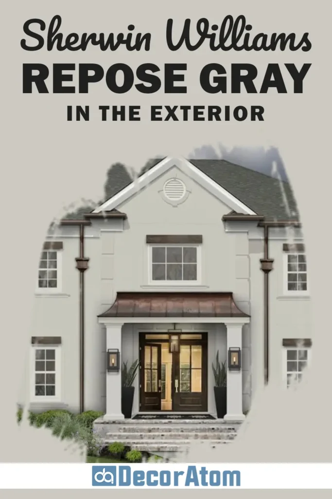Sherwin-Williams Repose Gray for the Exterior