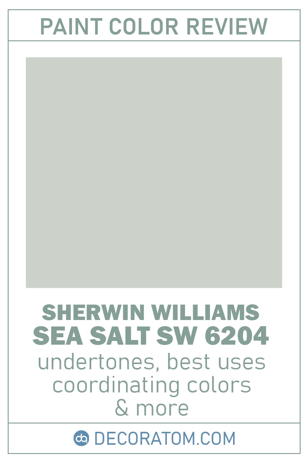 Sherwin-Williams Sea Salt SW 6204 Paint Color Review
