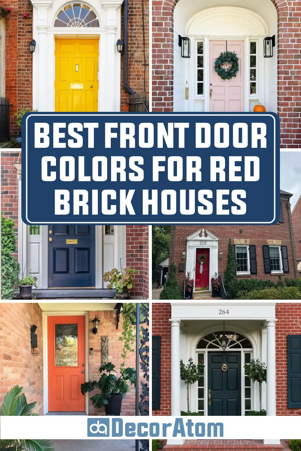 Best Front Door Colors for Red Brick House