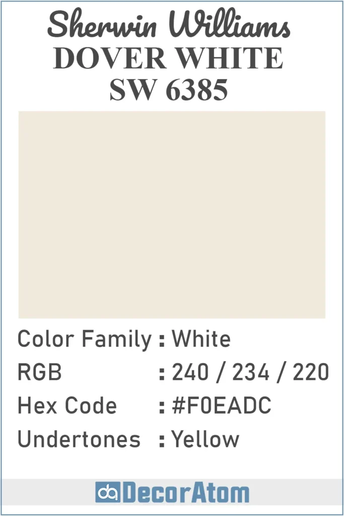 Color Family, RGB Colors, Hex Value, Undertones of Dover White
