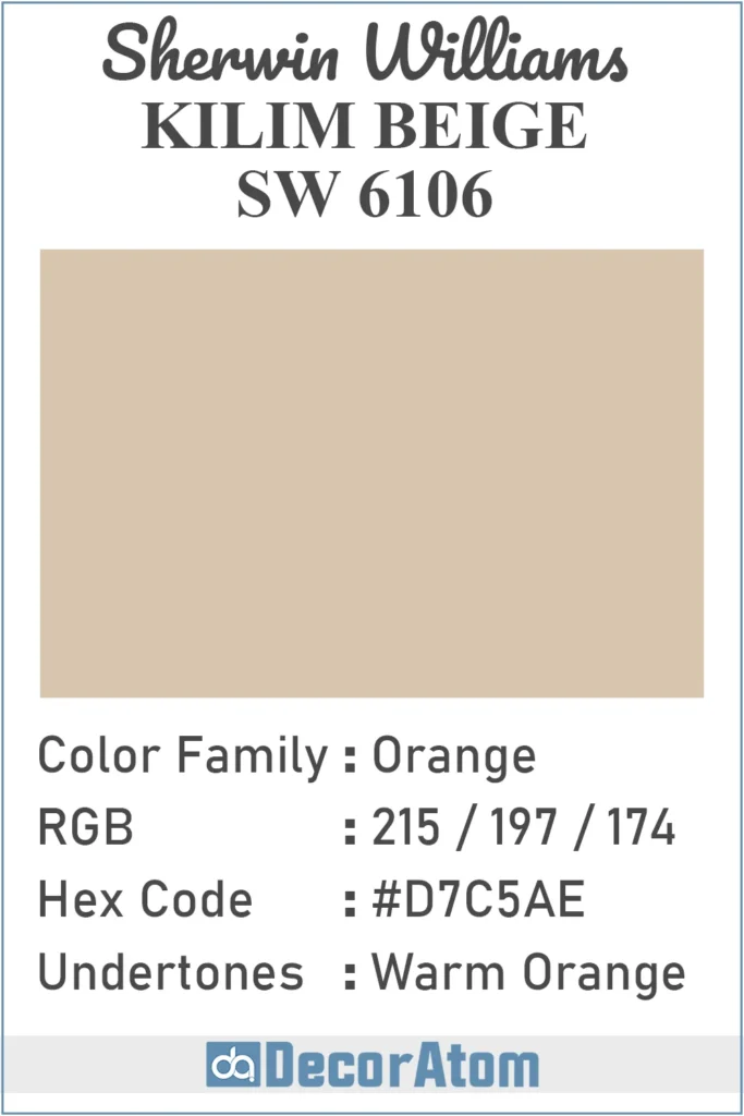Color Family, RGB Colors, Hex Value, Undertones of Kilim Beige