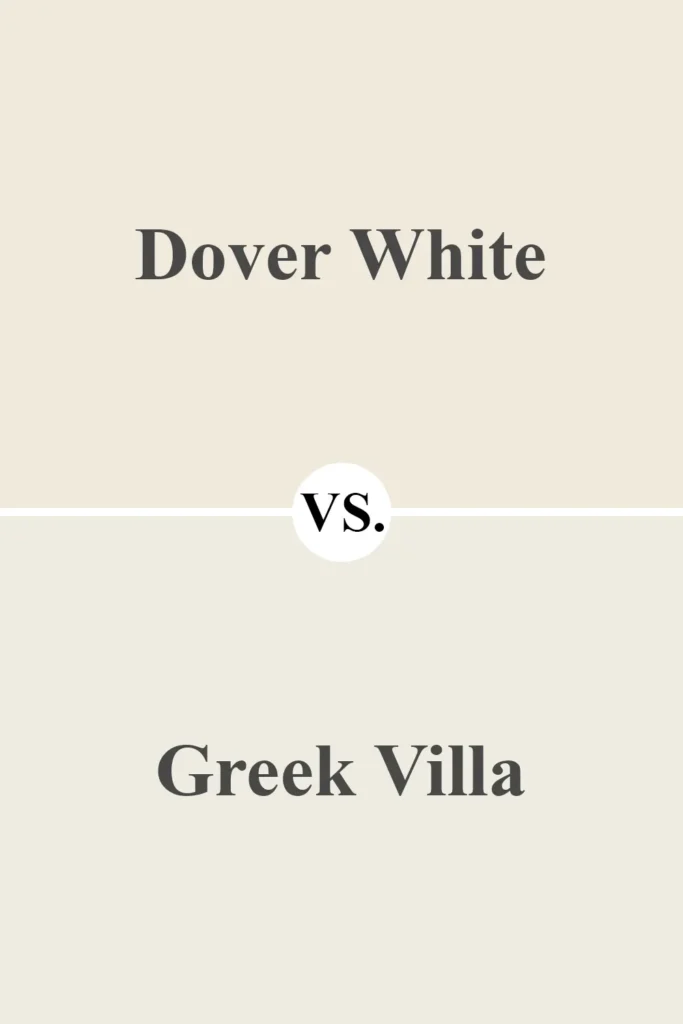 Dover White vs Greek Villa
