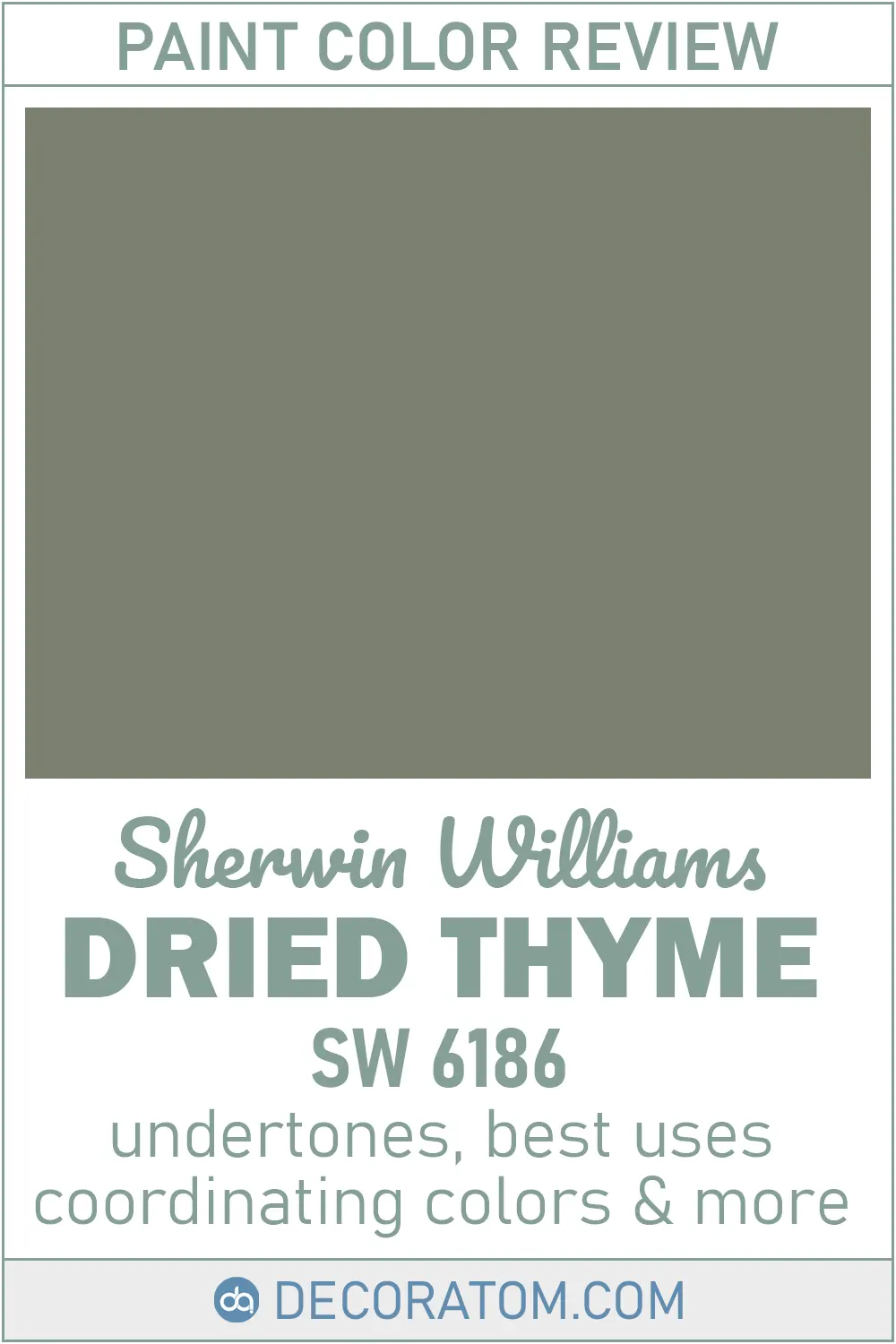 Dried Thyme SW 6186 Paint Color Review