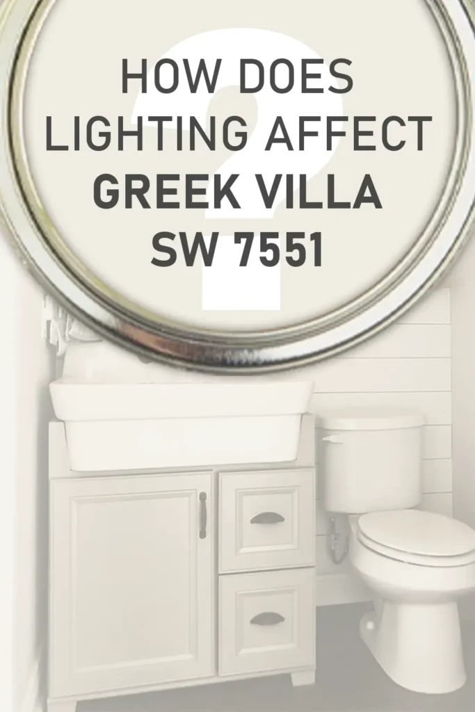 How Does Lighting Affect Sherwin Williams Greek Villa SW 7551