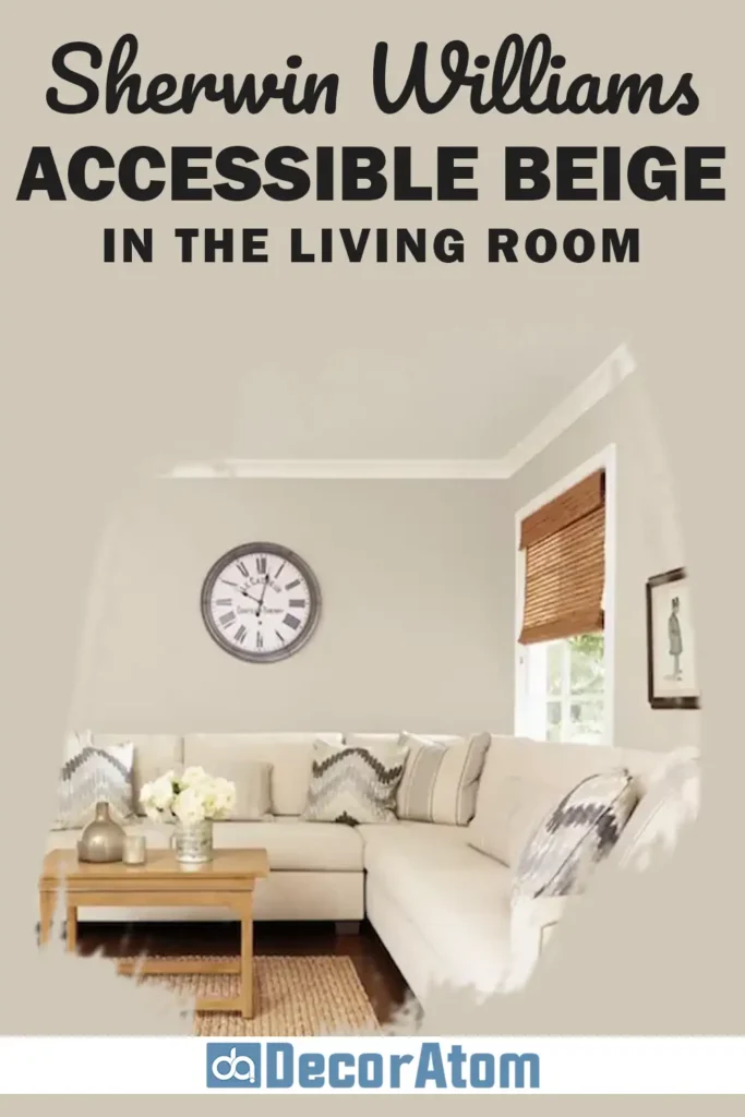 Sherwin Williams Accessible Beige In the Living Room