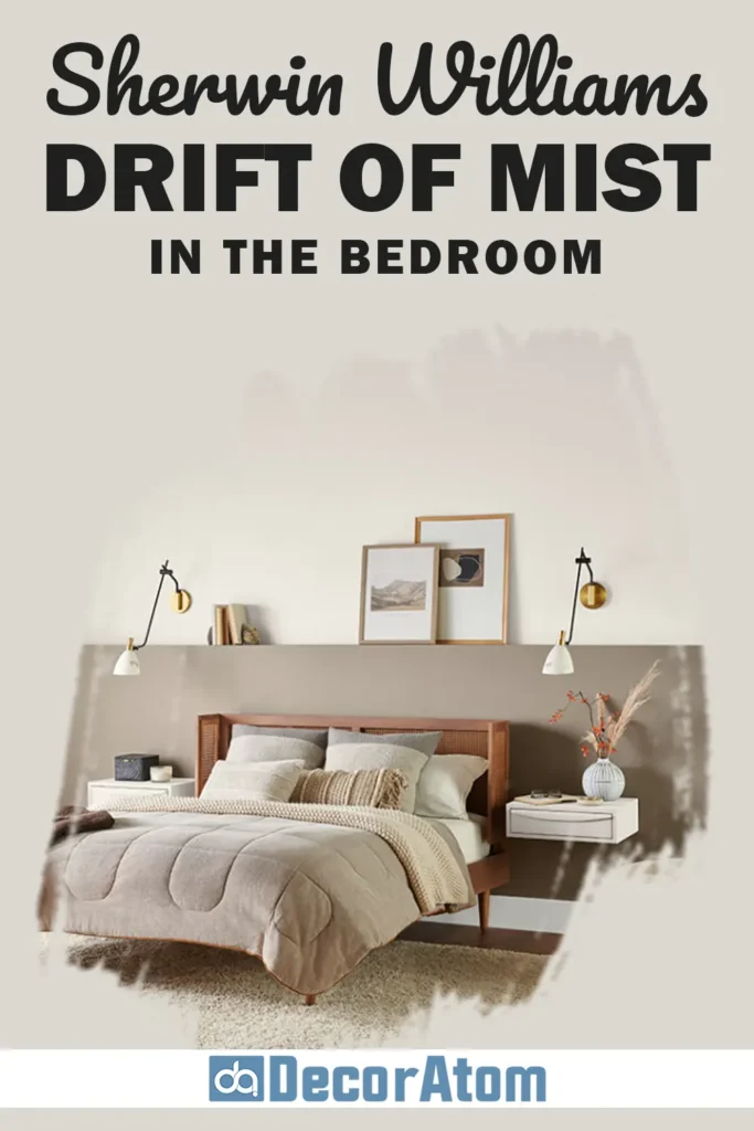 Sherwin Williams Drift of Mist in the Bedroom