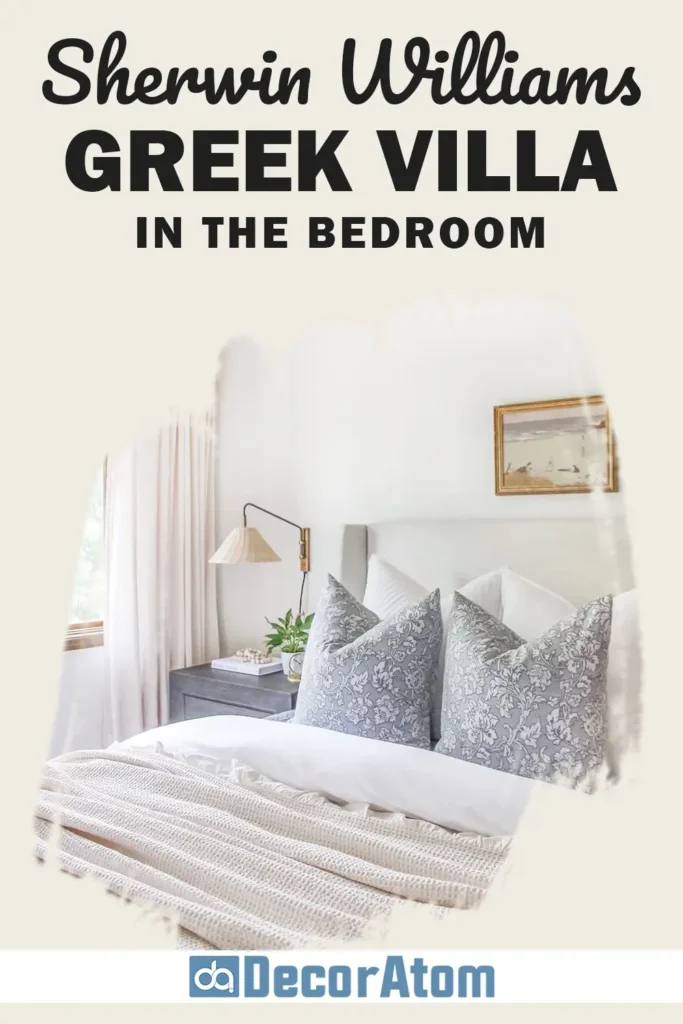 Sherwin Williams Greek Villa in the Bedroom