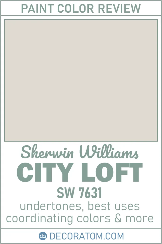 City Loft SW 7631 Paint Color Review
