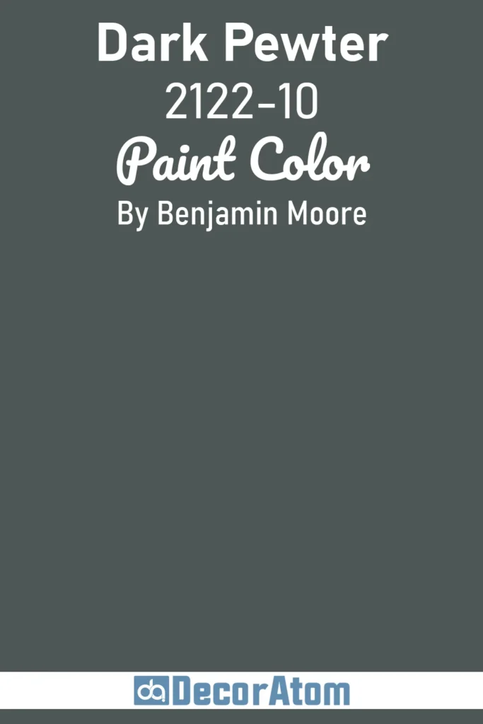 Dark Pewter