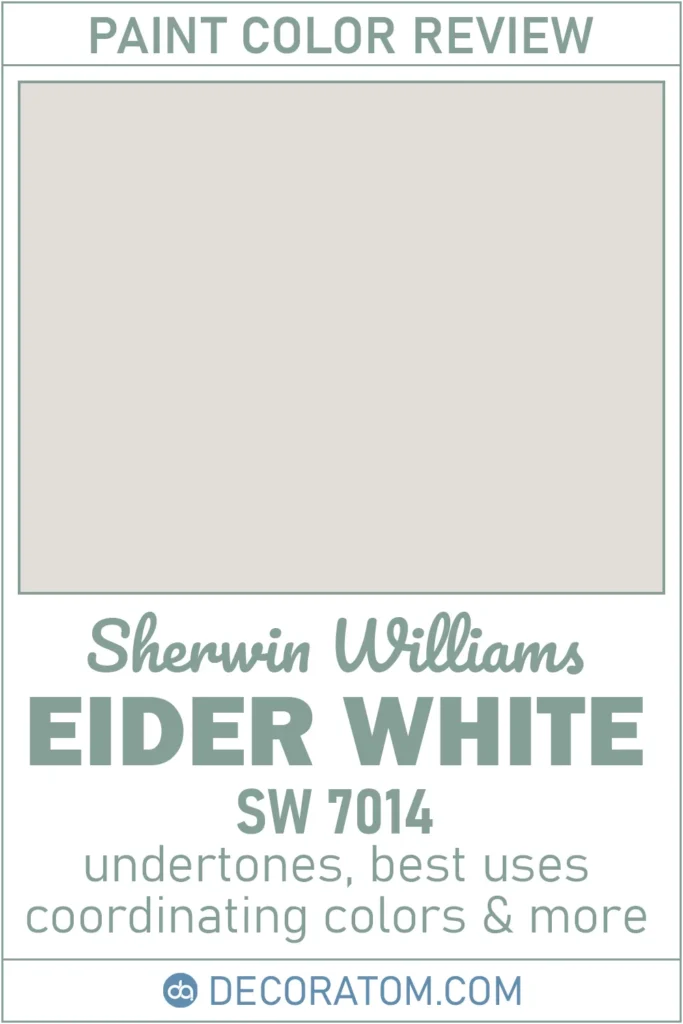 Eider White SW 7014 Paint Color Review