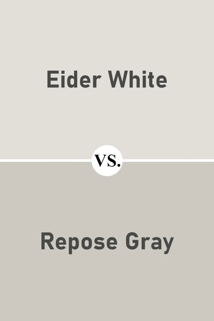 Eider White VS Repose Gray
