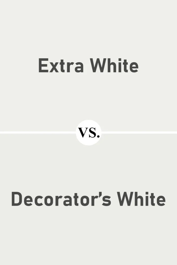 Extra White VS Decorator’s White