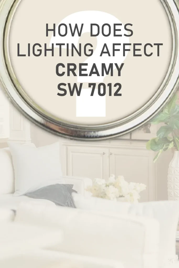 How Different Types of Lighting Affect Sherwin Williams Creamy SW 7012