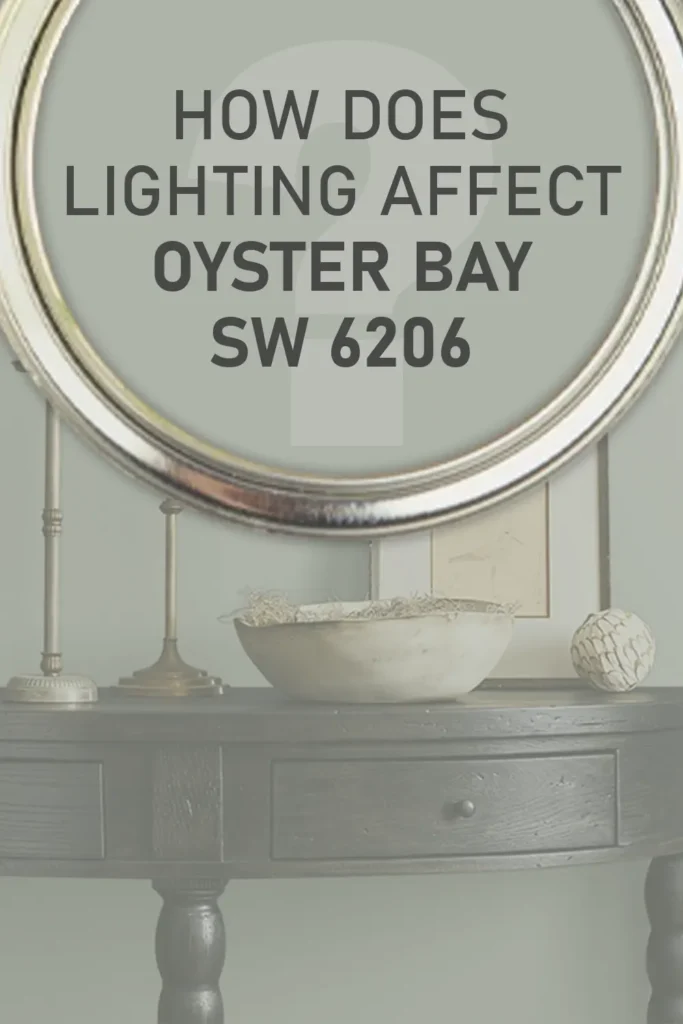 How Different Types of Lighting Affect Sherwin Williams Oyster Bay SW 6206