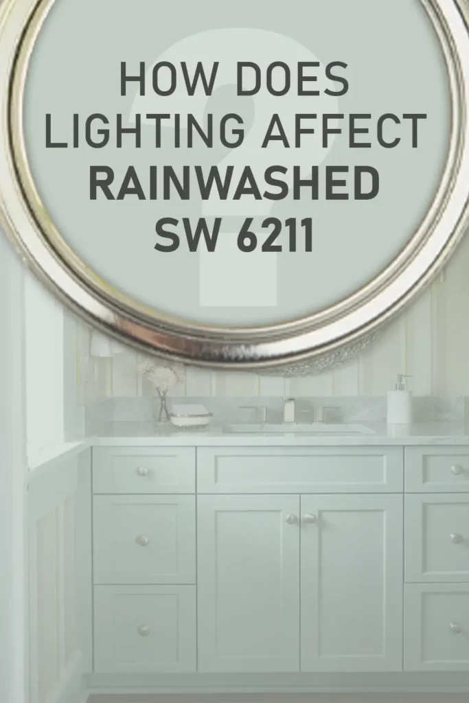 How Different Types of Lighting Affect Sherwin Williams Rainwashed