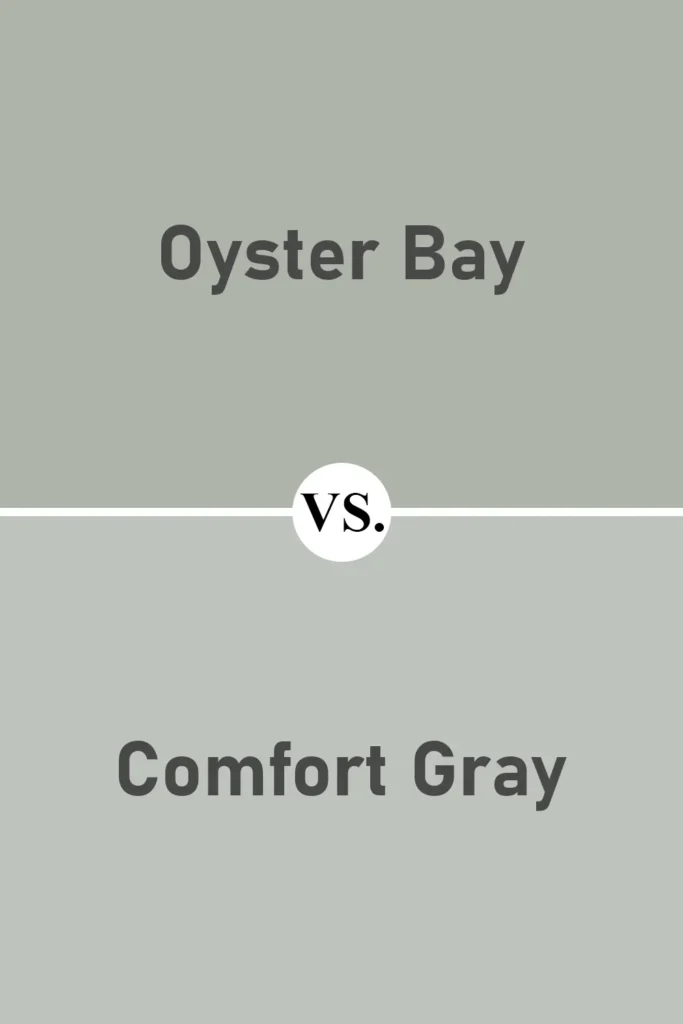 Oyster Bay VS Comfort Gray