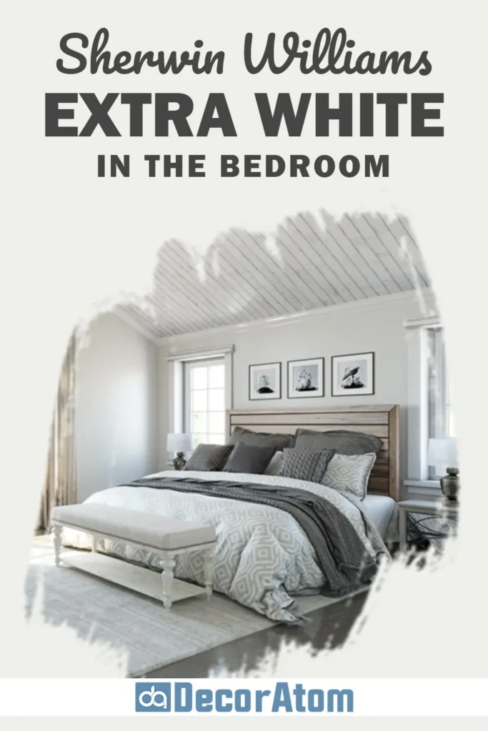Sherwin Williams Extra White in the Bedroom