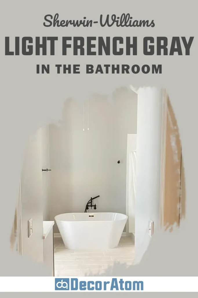 Sherwin Williams Light French Gray in the Bathroom