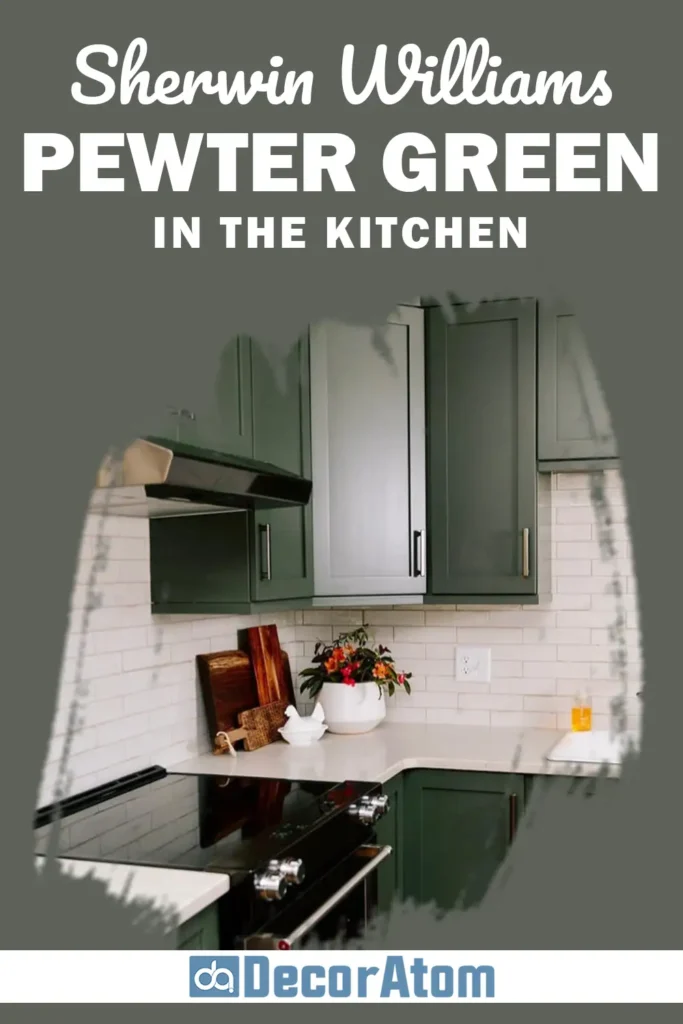 Sherwin Williams Pewter Green in the Kitchen