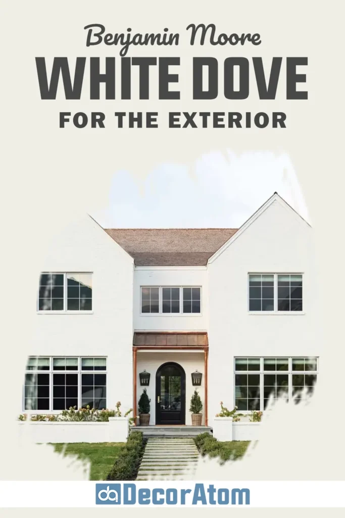 Benjamin Moore White Dove for the Exterior