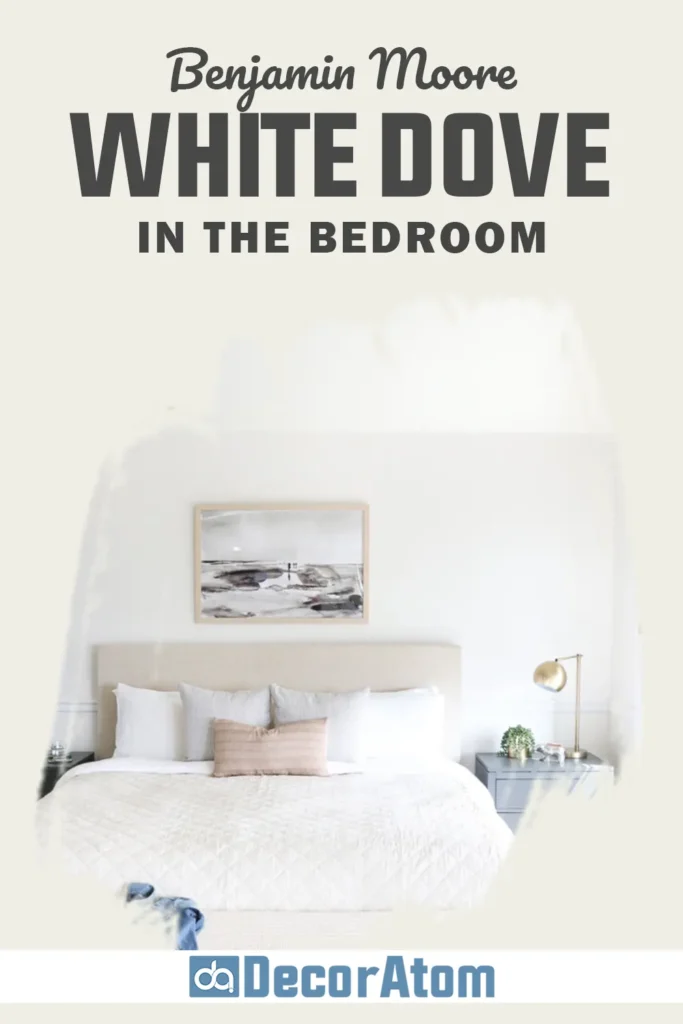 Benjamin Moore White Dove in the Bedroom