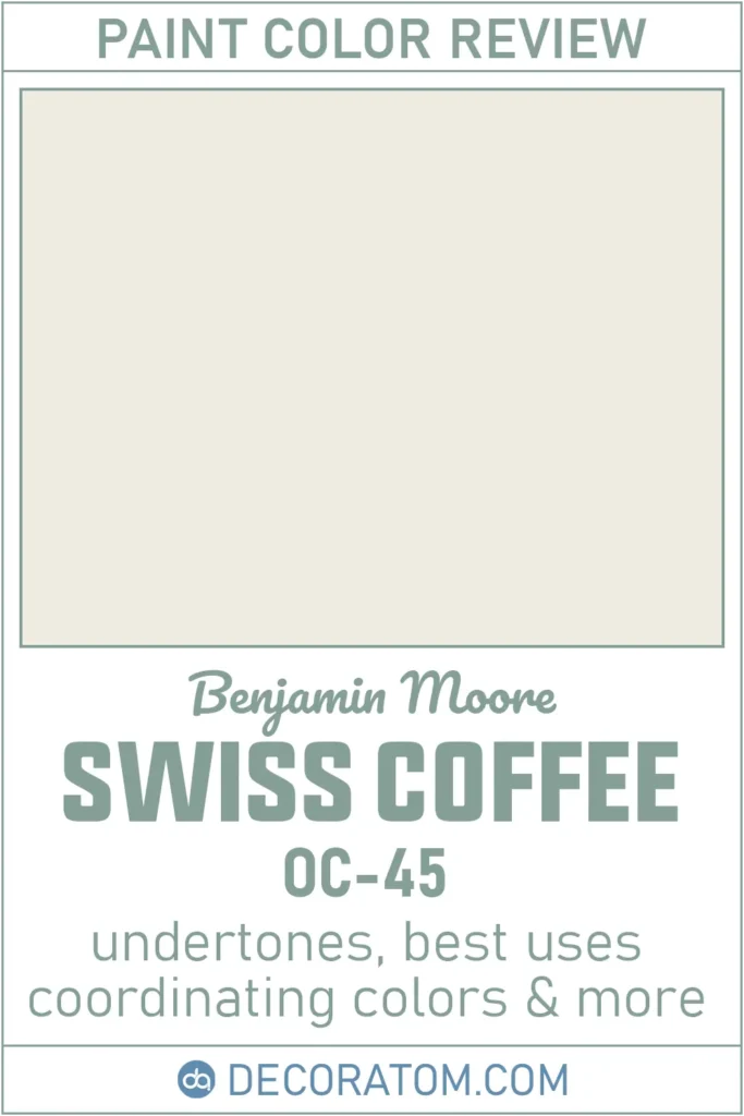 Swiss Coffee OC-45 by Benjamin Moore Complete Color Review