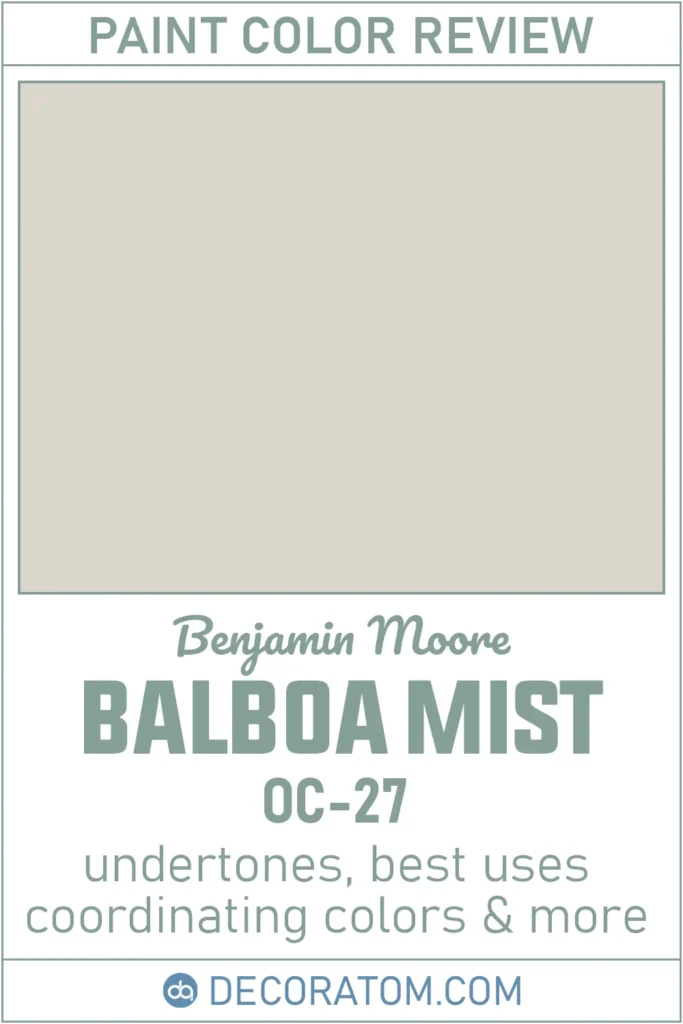 Balboa Mist OC-27 Paint Color Review