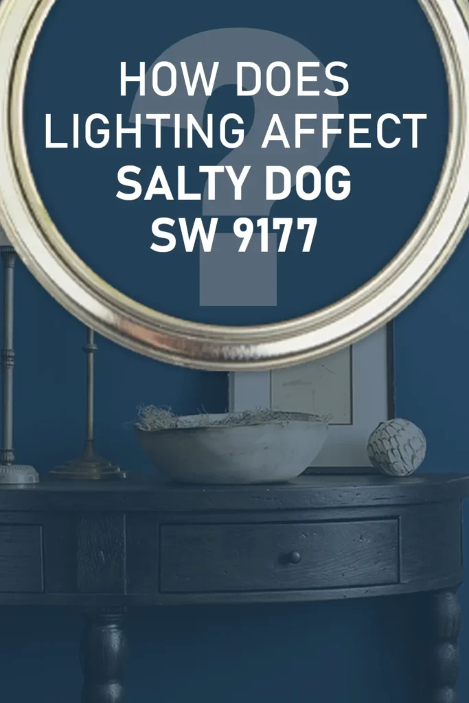 How does lighting affect Sherwin-Williams Salty Dog