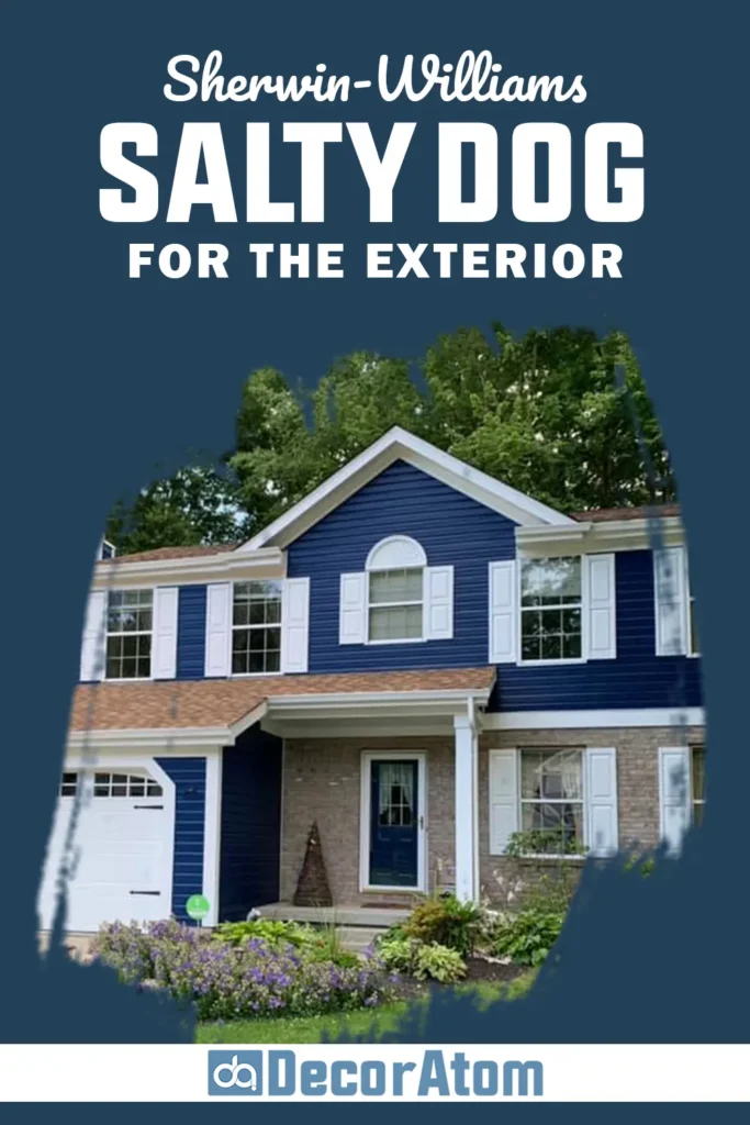 Sherwin Williams Salty Dog For the Exterior