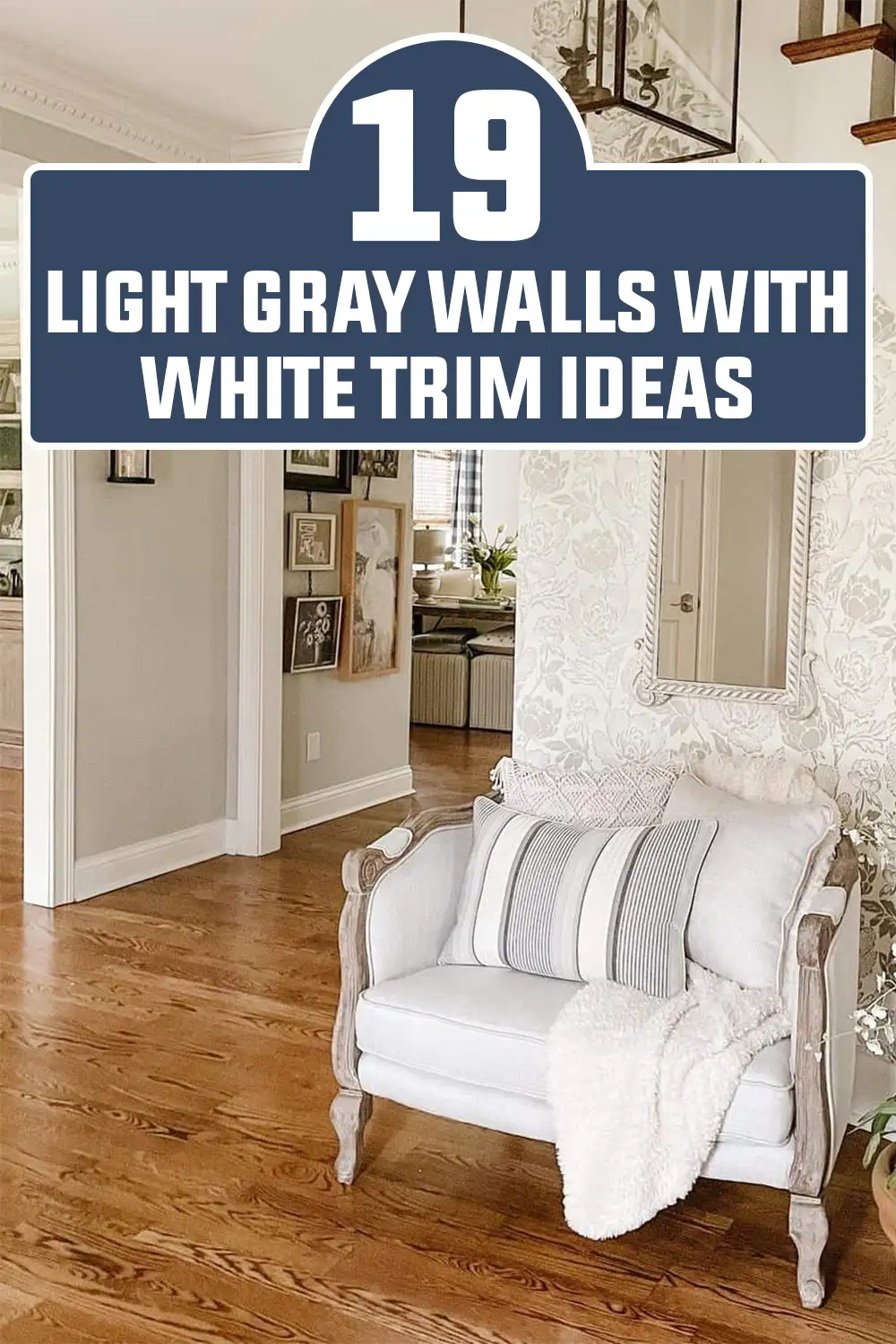 Light Gray Walls With White Trim Ideas