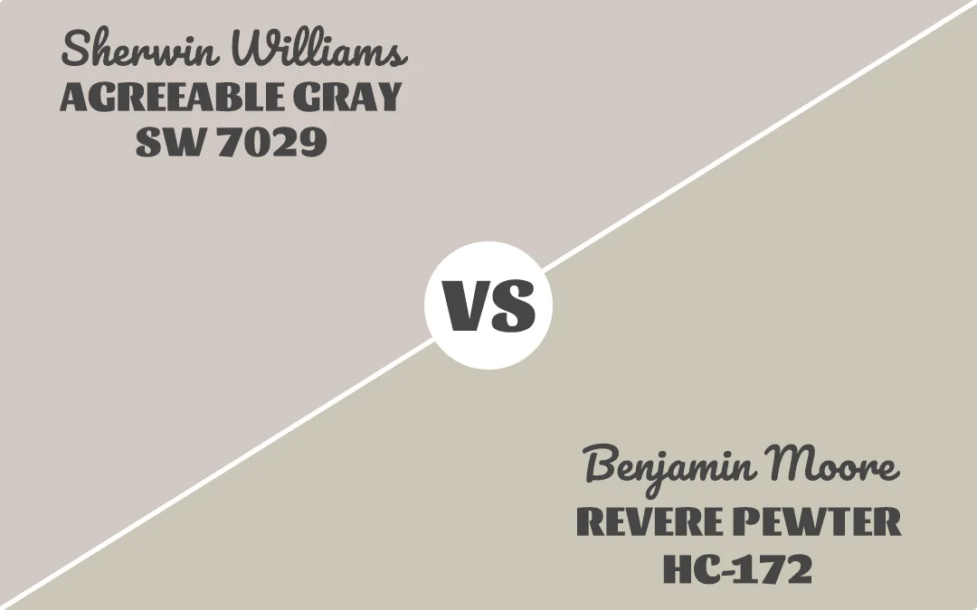 Agreeable Gray VS Revere Pewter