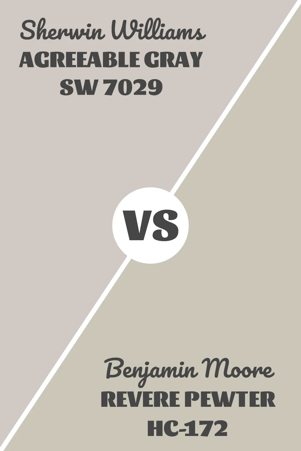 Agreeable Gray VS Revere Pewter