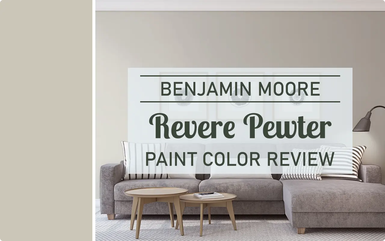 Revere Pewter HC-172 Benjamin Moore Paint Color Review